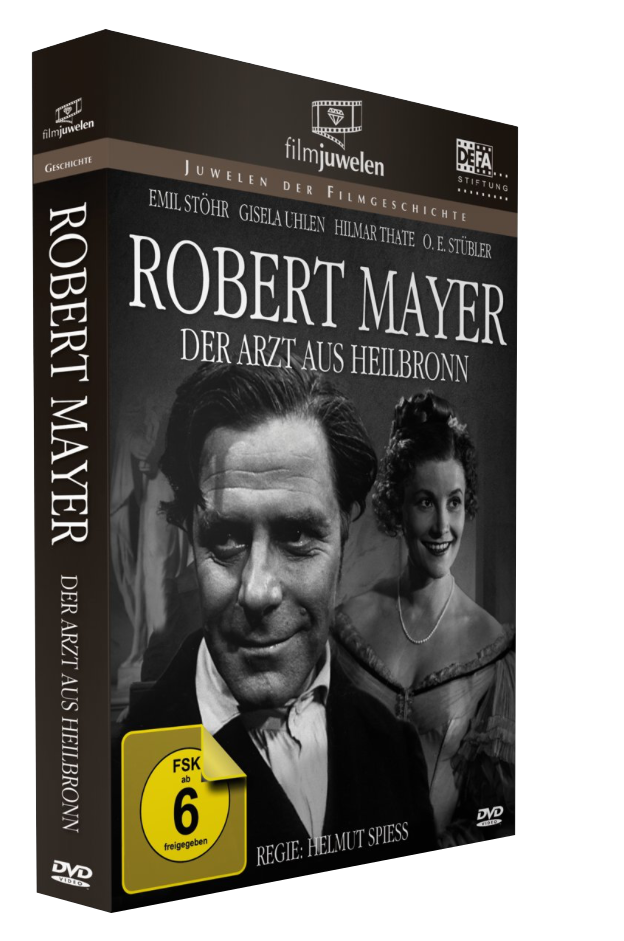 Robert Mayer - Der Arzt aus Heilbronn