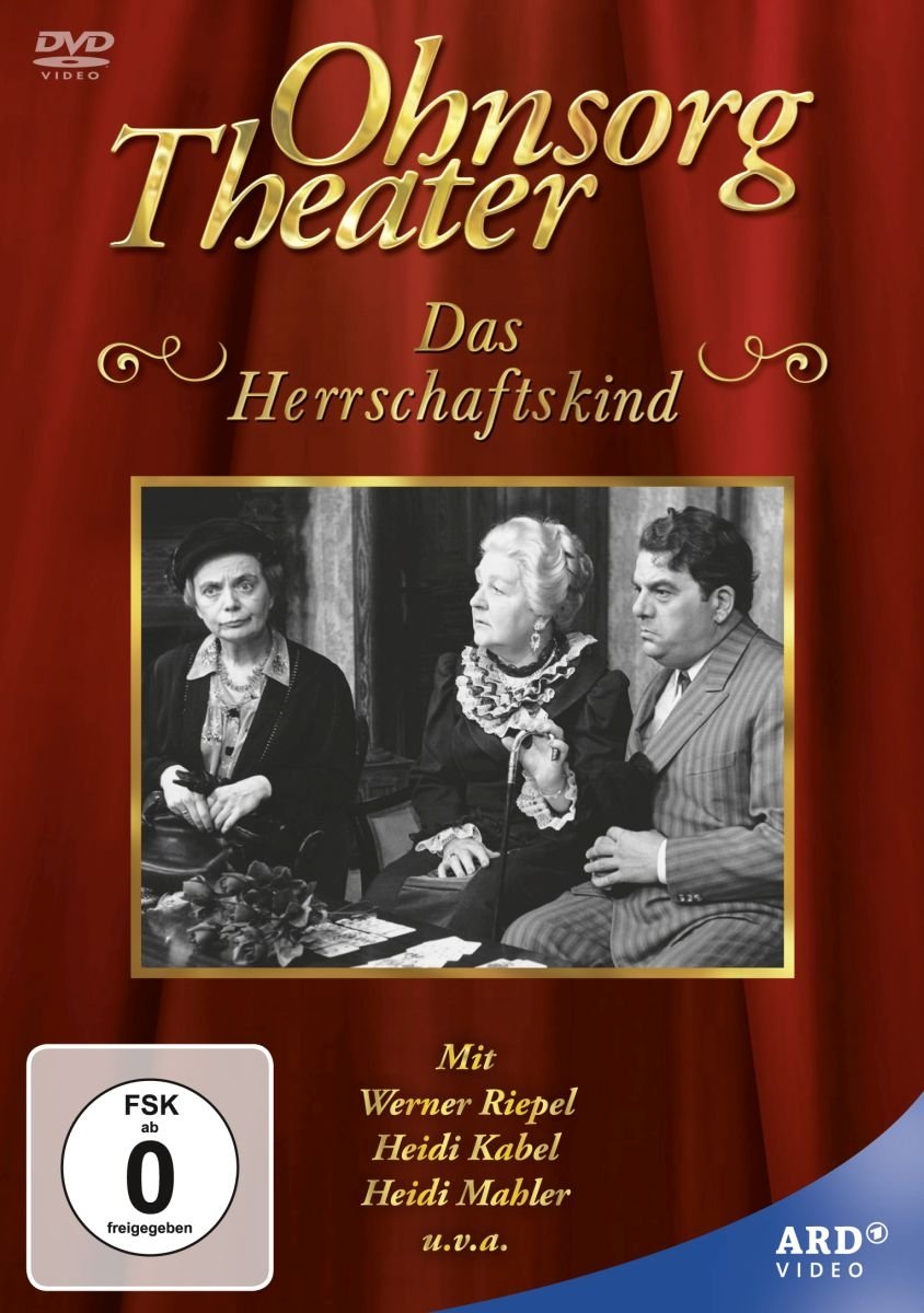 Ohnsorg-Theater: Das Herrschaftskind